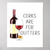 "コルクはクリッターのために"水の色の赤ワイングラス ポスター (正面)