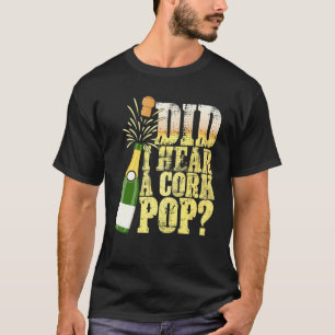 コルク飲み飲み飲み愛ポップ・アートのを聞いた Tシャツ