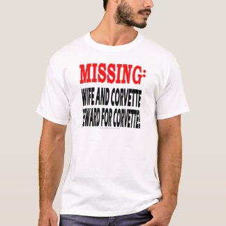 コルベットのためのコルベットの行方不明の妻及び報酬 Tシャツ