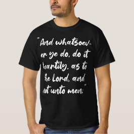 コロサイ人への手紙 3:23 KJV ブラシスクリプト聖書の言葉 Tシャツ