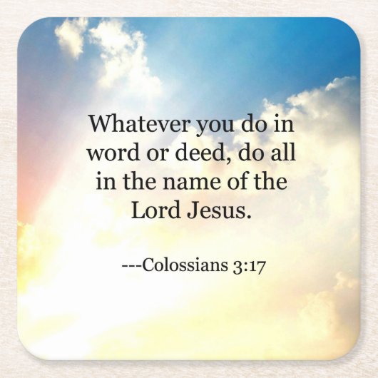 コロサイ3:17，キリスト教の聖書の聖なる書物、 経典, スクエアペーパーコースター (正面)