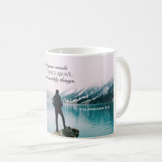 コロサイ 3:2 地上のものではなく、上のものを心に定めなさい コーヒーマグカップ (正面右)