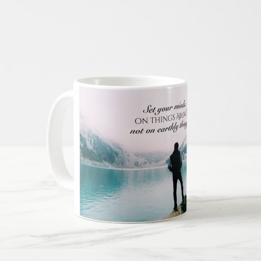 コロサイ 3:2 地上のものではなく、上のものを心に定めなさい コーヒーマグカップ (正面左)