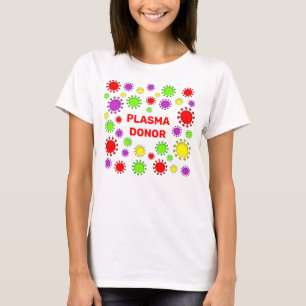 コロナウイルス生存血しょう提供カラフル者 Tシャツ