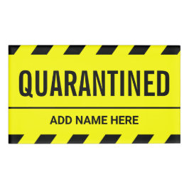 コロナウイルス自己隔離検疫 名札