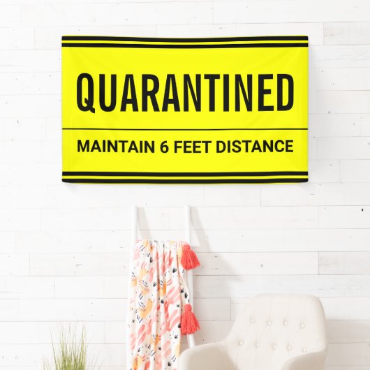 コロナウイルス自己隔離検疫 横断幕 (インサイチュ)