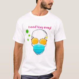 コロナウイルス+離れてね Tシャツ