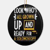 コロノコピーの準備ができている誰か見る セラミックオーナメント (左)