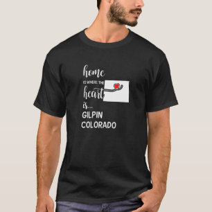 コロラドホームは、ハートはギルピンカウンティ Tシャツ