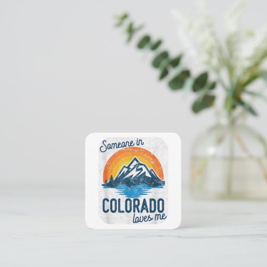 コロラド州にいる人が私を愛している スクエア名刺 (スタンド正面)