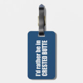 コロラド州のクレステッド・ビュートに行きたい ラゲッジタグ (裏面縦)