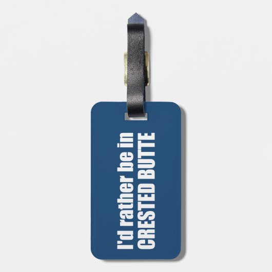 コロラド州のクレステッド・ビュートに行きたい ラゲッジタグ (裏面縦)