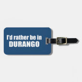 コロラド州のデュランゴに行きたい ラゲッジタグ (正面横)