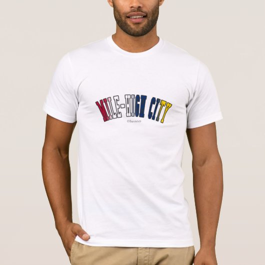 コロラド州の州の旗色のマイルの高さの都市 Tシャツ (正面)