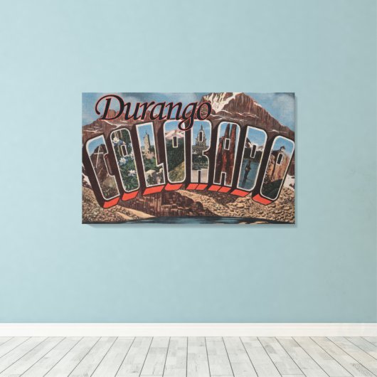 コロラド州ドゥランゴ – ラージレターのシーン キャンバスプリント (インサイチュ (ウッドフロア))