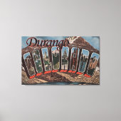 コロラド州ドゥランゴ – ラージレターのシーン キャンバスプリント (正面)