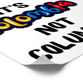 コロンビアじゃないおもしろい引用文 ポスター (角)