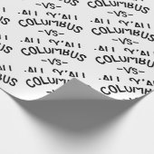 コロンブス対すべてのYall、オハイオ州の国家 ラッピングペーパー (角)