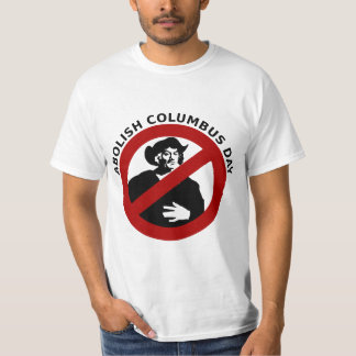 コロンブス記念日を廃止して下さい Tシャツ