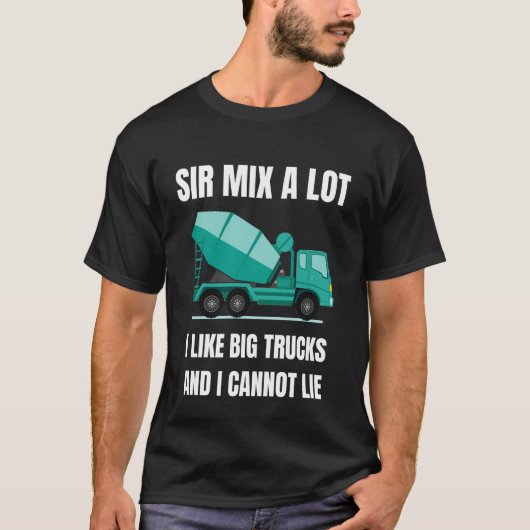 コンクリートミキサー運転手 大型車両 重機  Tシャツ (正面)