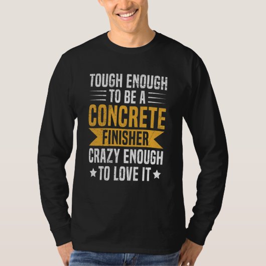 コンクリート仕上げ工のための建設用セメント作業員 Tシャツ (正面)