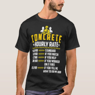 コンクリート時給おもしろいセメントメイソンフィニッシャ Tシャツ