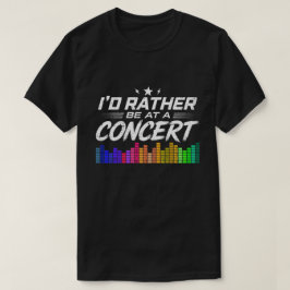 コンサートに行きたい おもしろ音楽好き Tシャツ