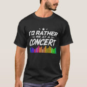 コンサートに行きたい おもしろ音楽好き Tシャツ (正面)