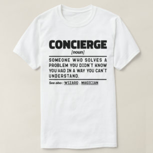 コンシェルジュ名詞クールの皮肉な労働者評価 Tシャツ