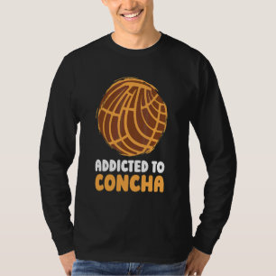 コンチャ中毒パン生地メキシコ甘い菓子ペストリーR Tシャツ