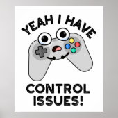 コントロールの問題があるおもしろいええビデオゲームのPun ポスター (正面)