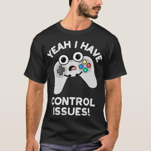 コントロールの問題があるおもしろいええビデオゲームのPun Tシャツ
