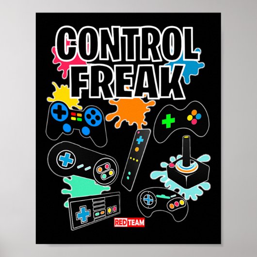 コントロールフリーク - ビデオゲームゲーマー楽しみ ポスター (正面)
