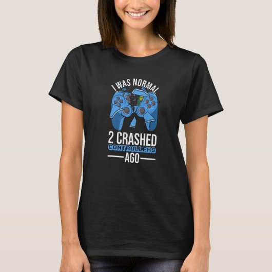 コントロール オタクのためのオンラインゲーマー名言 Tシャツ (正面)