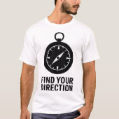 コンパス グラフィック 引用文 アウトドア 旅行 刺激 Tシャツ (正面)