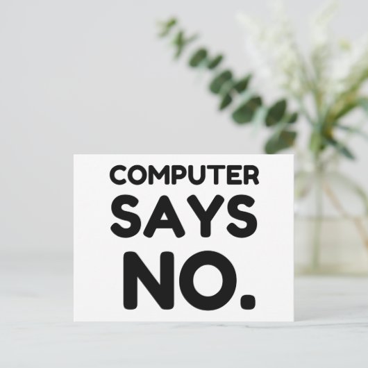 コンピュータがNOと表示 ポストカード (スタンド正面)