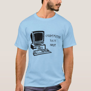 コンピュータは小さいイギリスを言いません Tシャツ