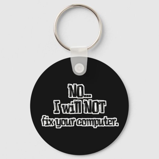 コンピュータを修正しない キーホルダー (正面)