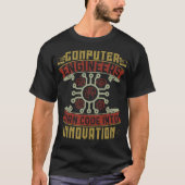 コンピュータエンジニアコードからイノベーション Tシャツ (正面)