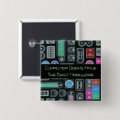 コンピュータギークユーモア黒入力パターンキーチェーン 缶バッジ (正面&裏面)