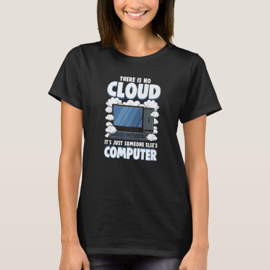 コンピュータギークItクラウドテクニカルサポート科学おたく Tシャツ (正面)