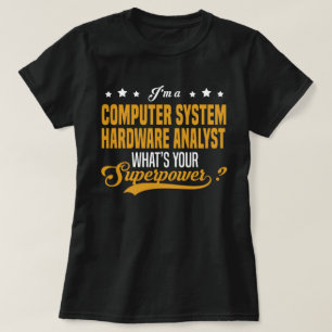 コンピュータシステムのハードウェアアナリスト Tシャツ