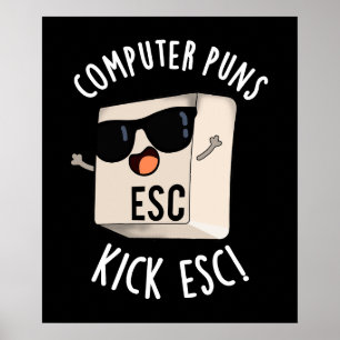コンピュータパンキックおもしろいEscキーボードPun Dark BG ポスター