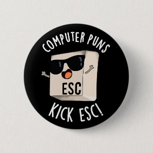 コンピュータパンキックおもしろいEscキーボードPun Dark BG 缶バッジ