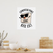 コンピュータパンキックEscキーおもしろいボードパン ポスター (キッチン)