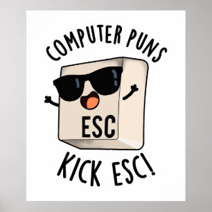 コンピュータパンキックEscキーおもしろいボードパン ポスター