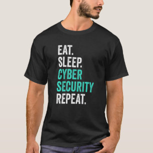 コンピュータプログラミングIT食べおたくスリープCyber Secur Tシャツ