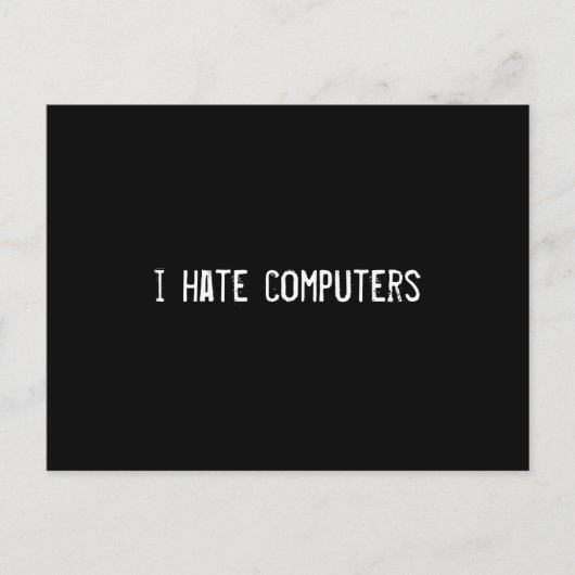 コンピューターが嫌い ポストカード (正面)