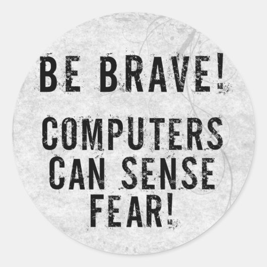 コンピューターの恐怖 ラウンドシール (正面)