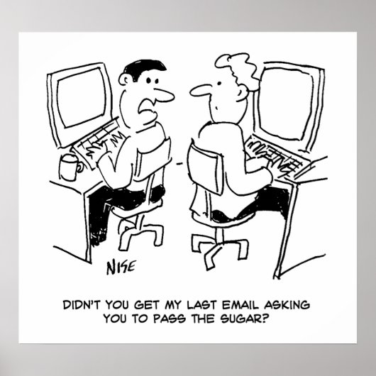 コンピューター操作者の電子メールによる砂糖の要求 ポスター (正面)